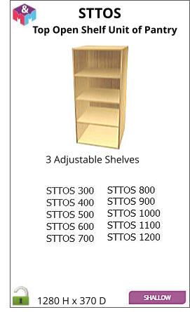 STTOS 3 Adjustable Shelves Top Open Shelf Unit of Pantry 1280 H x 370 D